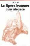 FIGURA HUMANA A SU ALCANCE, LA.