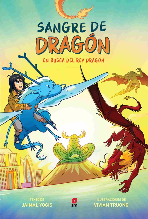 EN BUSCA DEL REY DRAGÓN. SANGRE DE DRAGÓN, 3