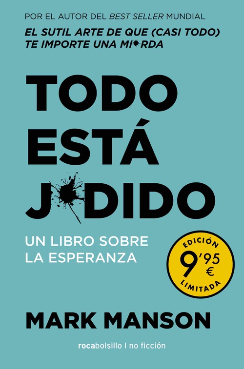 TODO ESTÁ JODIDO. UN LIBRO SOBRE LA ESPERANZA