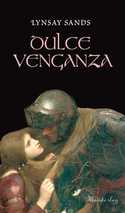 DULCE VENGANZA