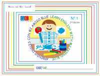 1.  APRENDO INGLES CON MI AMIGO BLUE ( 2º ED.)