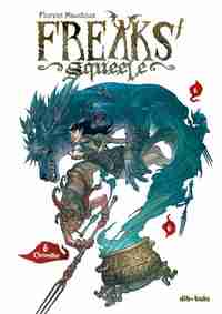 FREAKS SQUEELE 6