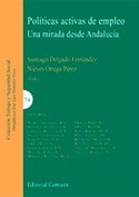 POLÍTICAS ACTIVAS DE EMPLEO. UNA MIRADA DESDE ANDALUCÍA.