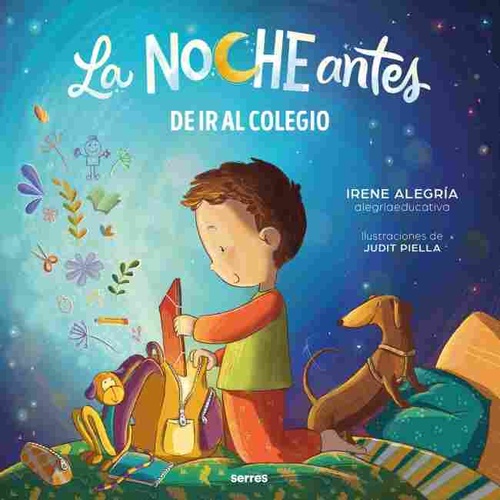 LA NOCHE ANTES DE IR AL COLEGIO