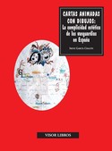 CARTAS ANIMADAS CON DIBUJOS: LA COMPLICIDAD ESTETICA DE LA VANGUARDIAS EN ESPAÑA