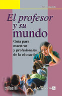 PROFESOR Y SU MUNDO, EL