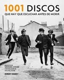 1001 DISCOS QUE HAY QUE ESCUCHAR ANTES DE MORIR