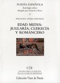 2. POESIA ESPAÑOLA: EDAD MEDIA: JUGLARIA, CLERECIA Y ROMANCERO