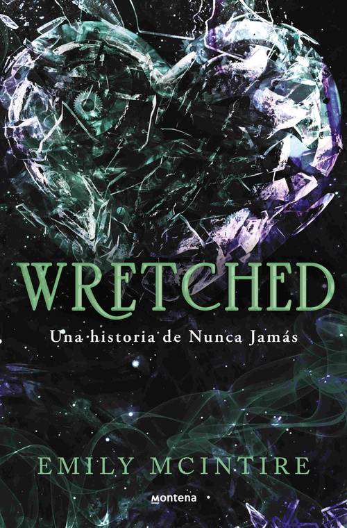 WRETCHED. UNA HISTORIA DE NUNCA JAMAS, 3