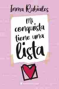 MI CONQUISTA TIENE UNA LISTA