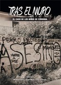 TRAS EL MURO.EL CASO DE LOS NIÑOS DE CORDOBA