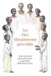LOS DIEZ MANDAMIENTOS PARA NIÑOS