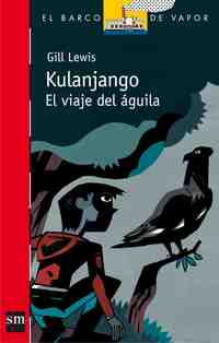 199. KULAJANGO.EL VIAJE DEL AGUILA