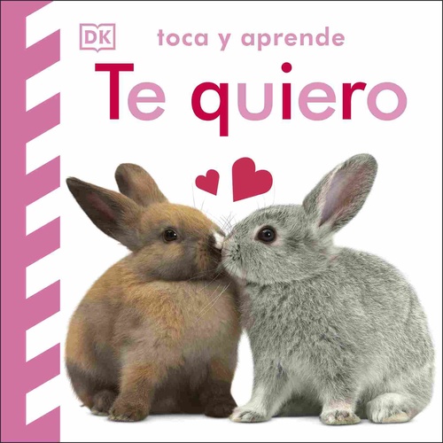TE QUIERO. TOCA Y APRENDE