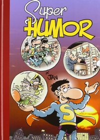 14. SUPER HUMOR. SUPER LOPEZ