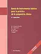 (4º) BANDO DE INSTRUMENTOS BASICOS PARA LA PRACTICA DE LA PSIQUIATRIA