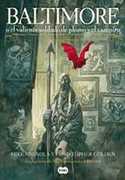 BALTIMORE O EL VALIENTE SOLDADO DE PLOMO Y EL VAMPIRO (ILUSTRADA)