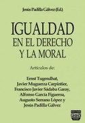 IGUALDAD EN EL DERECHO Y LA MORAL