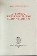 TOPONIMOS: SUS BLASONES Y TROFEOS ( TOPONIMIA MITICA )