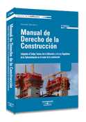 (2º) MANUAL DE DERECHO DE LA CONSTRUCCION