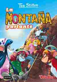 2. LA MONTAÑA PARLANTE. TEA STILTON.