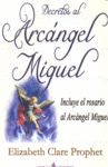 DECRETOS AL ARCANGEL MIGUEL