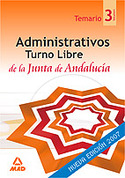 3. TEMARIO. ADMINISTRATIVO DE LA JUNTA DE ANDALUCIA. TURNO LIBRE