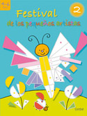 1. FESTIVAL DE LOS PEQUEÑOS ARTISTAS