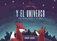 EL ZORRO CURIOSO Y EL UNIVERSO. UNA HISTORIA SOBRE EL BIG BANG