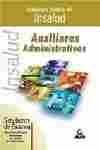 SIMULACROS EXAMEN. AUXILIARES ADMINISTRATIVOS INSALUD