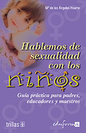 HABLEMOS DE SEXUALIDAD CON LOS NIÑOS