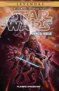 3. STAR WARS. PRINCESA REBELDE