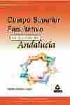 TEST. CUERPO SUPERIOR FACULTATIVO JUNTA DE ANDALUCIA