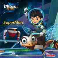 SUPERMERC. MILES DEL FUTURO
