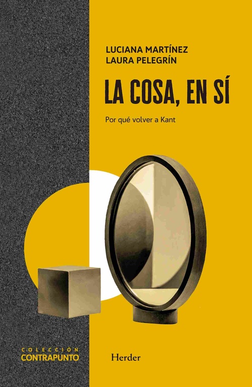 LA COSA, EN SÍ. POR QUÉ VOLVER A KANT