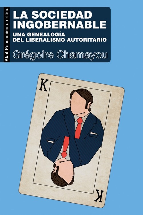 LA SOCIEDAD INGOBERNABLE.