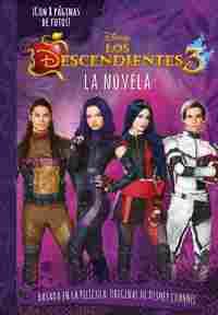 LOS DESCENDIENTES 3. LA NOVELA
