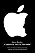 Y STEVE JOBS, ¿QUE HUBIERA HECHO?