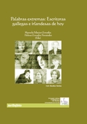PALABRAS EXTREMAS ESCRITORAS GALLEGAS E IRLANDESAS