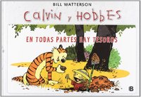 1. SUPER CALVIN Y HOBBES. EN TODAS PARTES HAY TESOROS