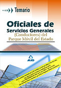 TEMARIO. OFICIALES DE SERVICIOS GENERALES (CONDUCTORES) PARQUE MOVIL