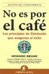 NO ES POR EL CAFÉ