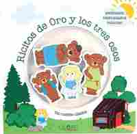RICITOS DE ORO Y LOS TRES OSOS.