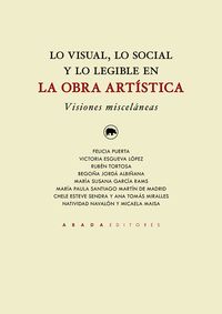 LO VISUAL, LO SOCIAL Y LO LEGIBLE EN LA OBRA ARTÍSTICA. VISU