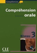 3. COMPRÉHENSION ORALE (+ CD) B1+/ B2