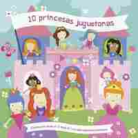 10 PRINCESAS JUGUETONAS