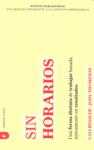 SIN HORARIOS