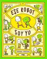 ESE ROBOT SOY YO