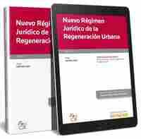 NUEVO RÉGIMEN JURÍDICO DE LA REGENERACIÓN URBANA (DUO)