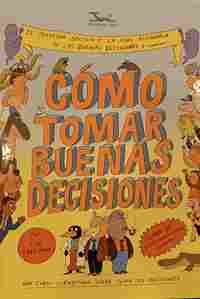 COMO TOMAR BUENAS DECISIONES